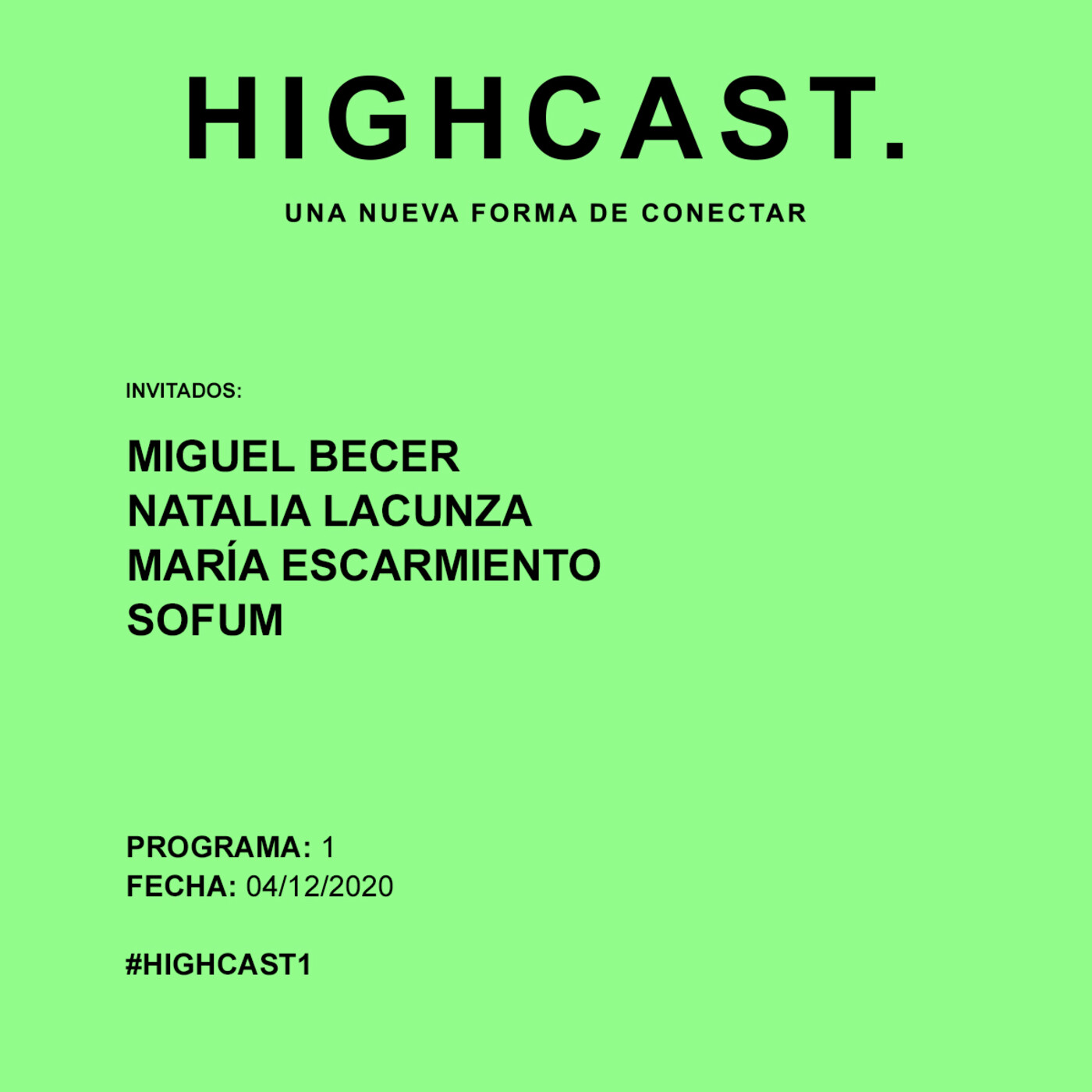 HIGHCAST.