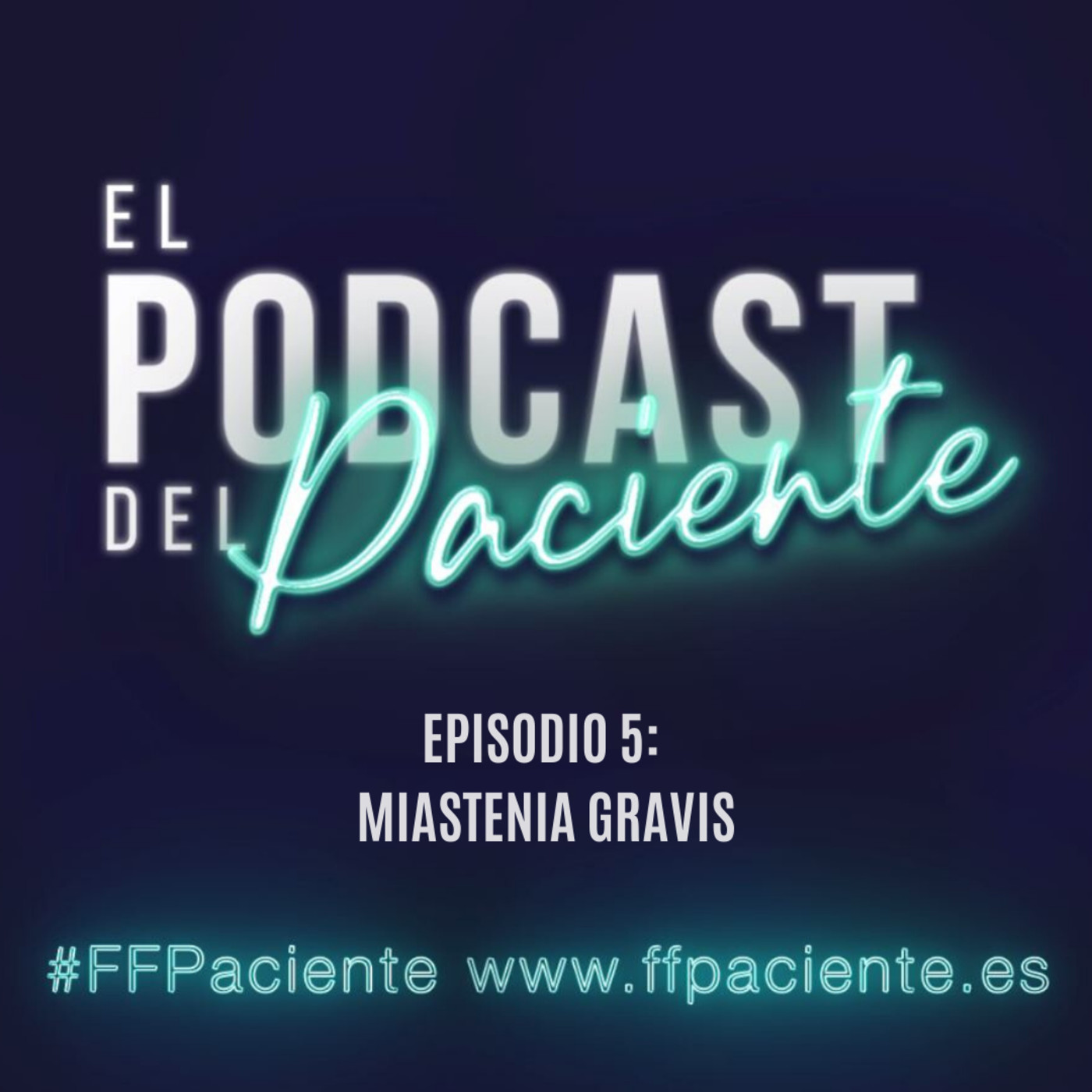 El podcast del paciente