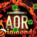 AOR Diamonds #207 AOR desde la Cuarentena (Parte 2)