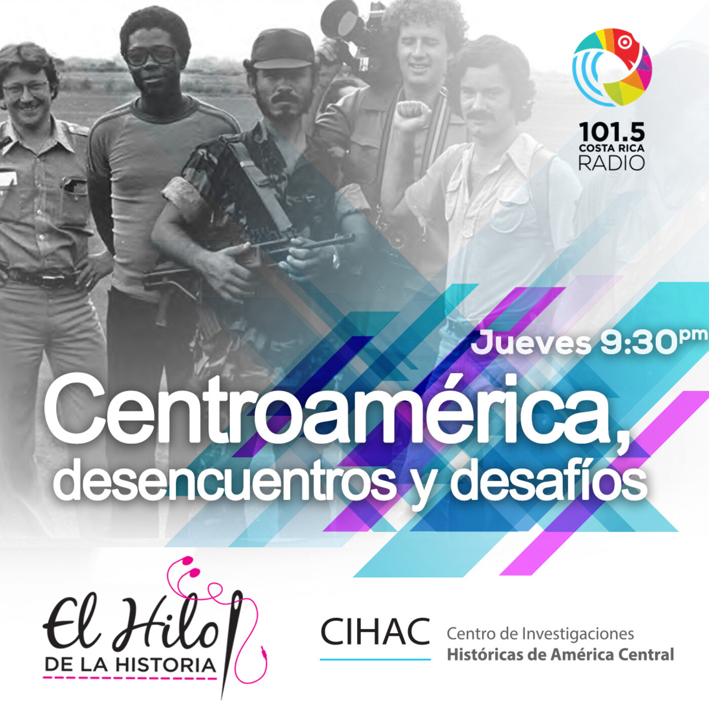 El Hilo de la Historia - 101.5 Costa Rica Radio