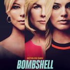 La Cata del Cine - Bombshell (El escándalo)
