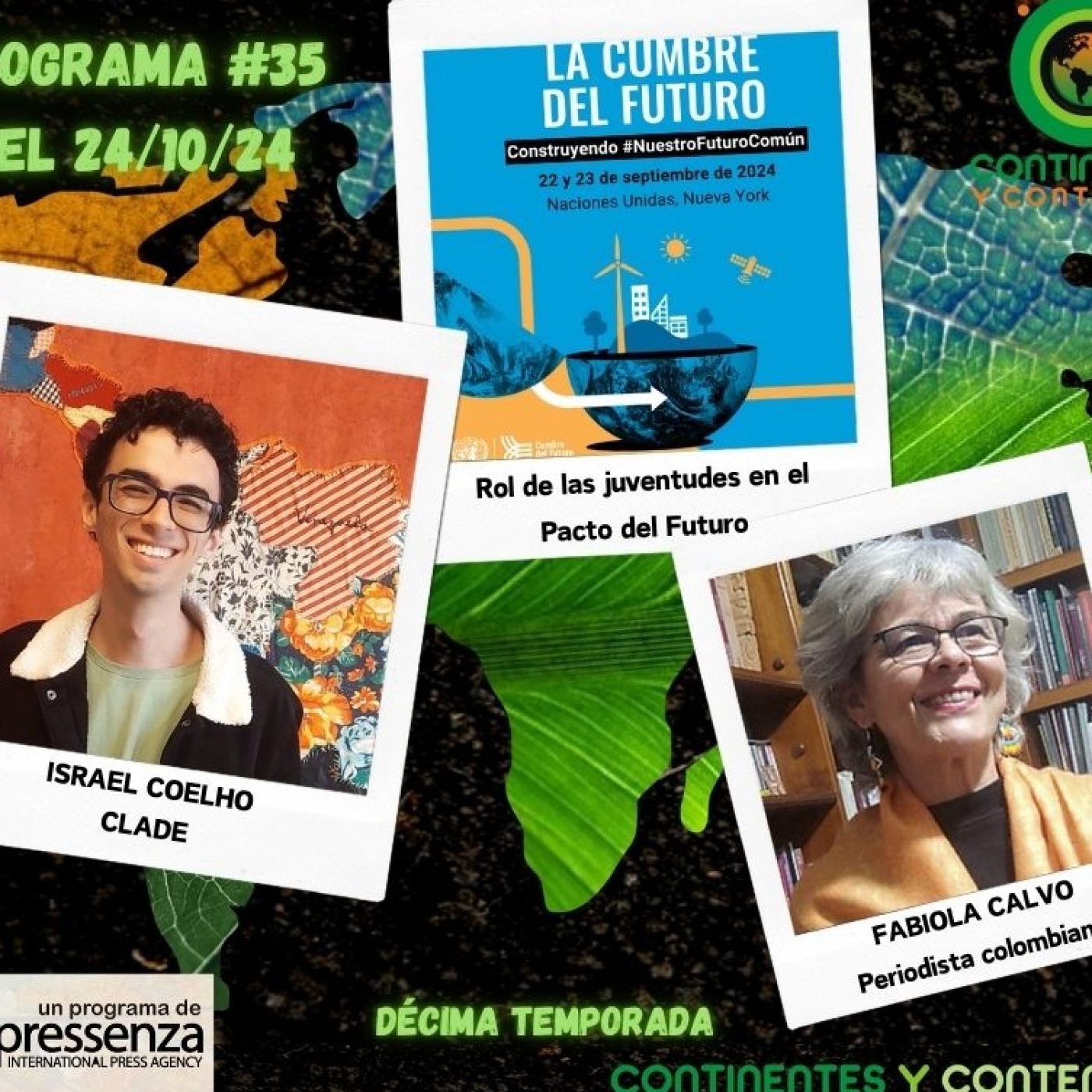Continentes y Contenidos Temp. 10 #35 24/10/24 Juventudes en el Pacto por el Futuro y periodismo de género en Colombia episode artwork