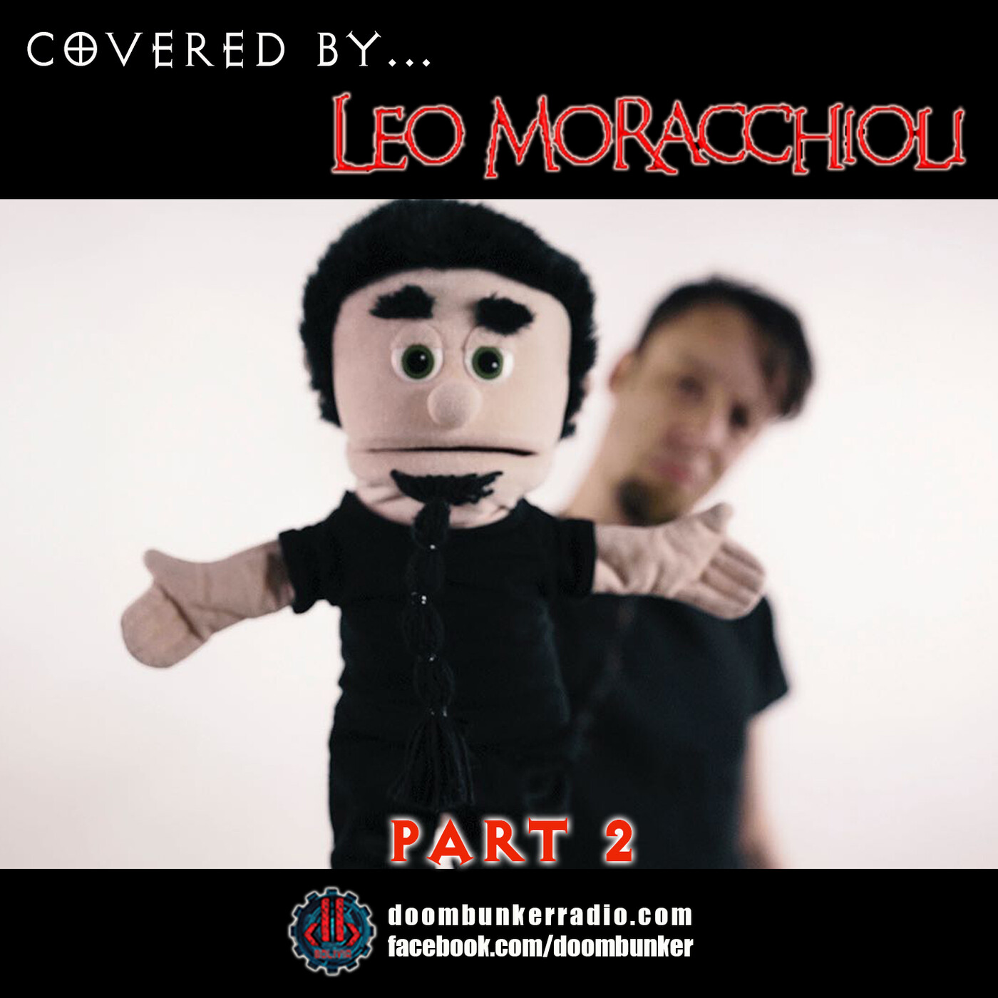 Doombunker - Covered By... LEO MORACCHIOLI [Part 2] episode artwork