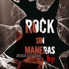 RocksinManeras 04x28: Rockin'Ladies + Corrosive