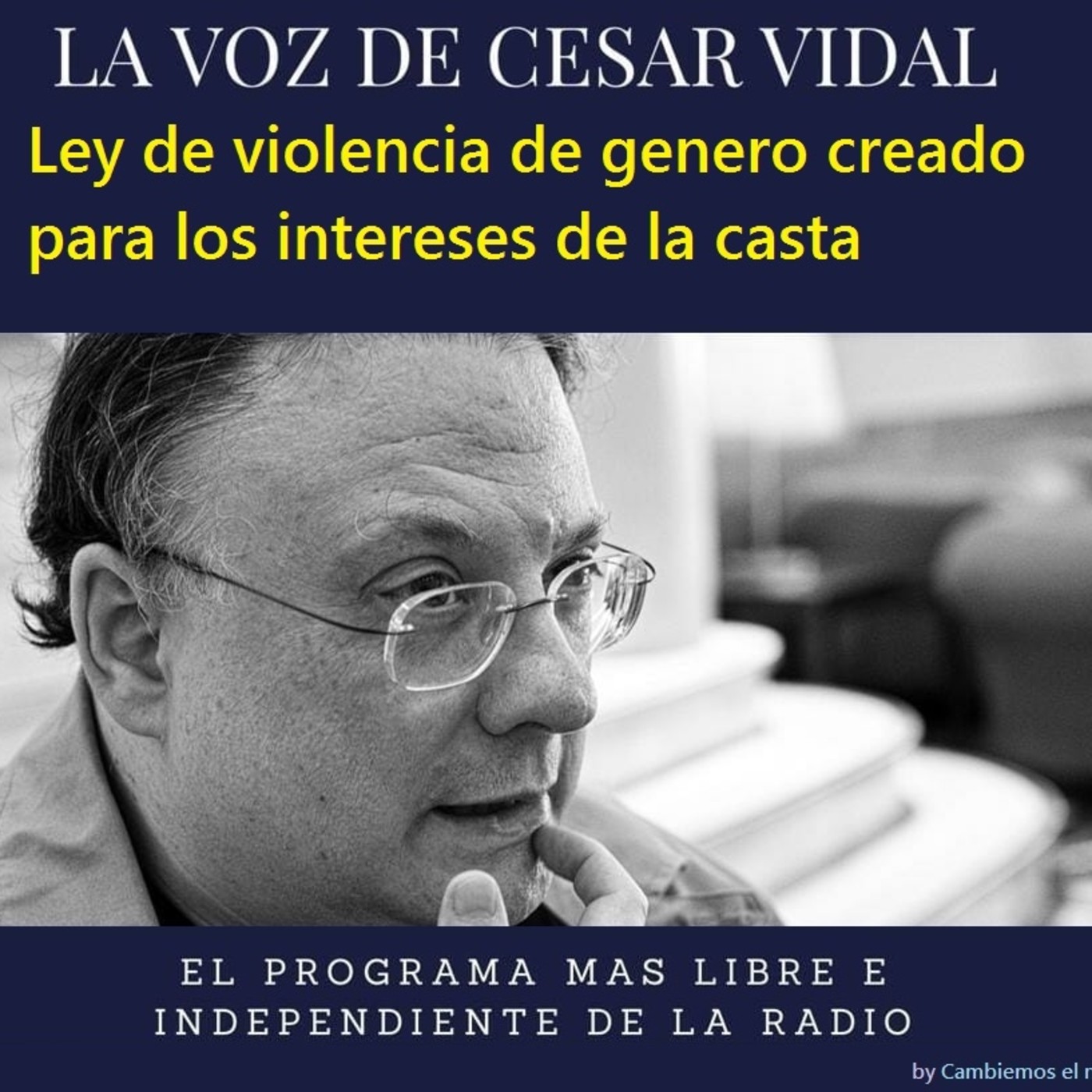 CAMBIEMOS EL MUNDO - LA VOZ