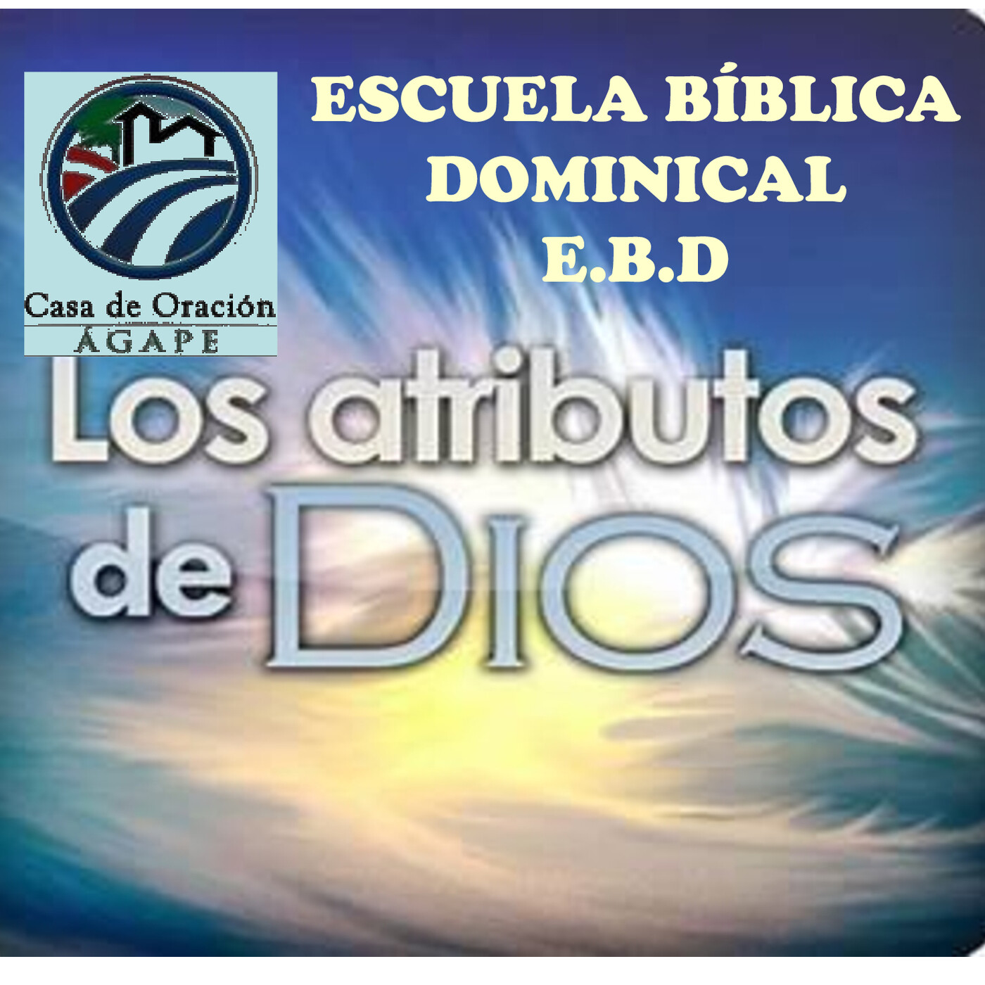 SERMONES Y ESCUELA BÍBLICA (E.B.D)