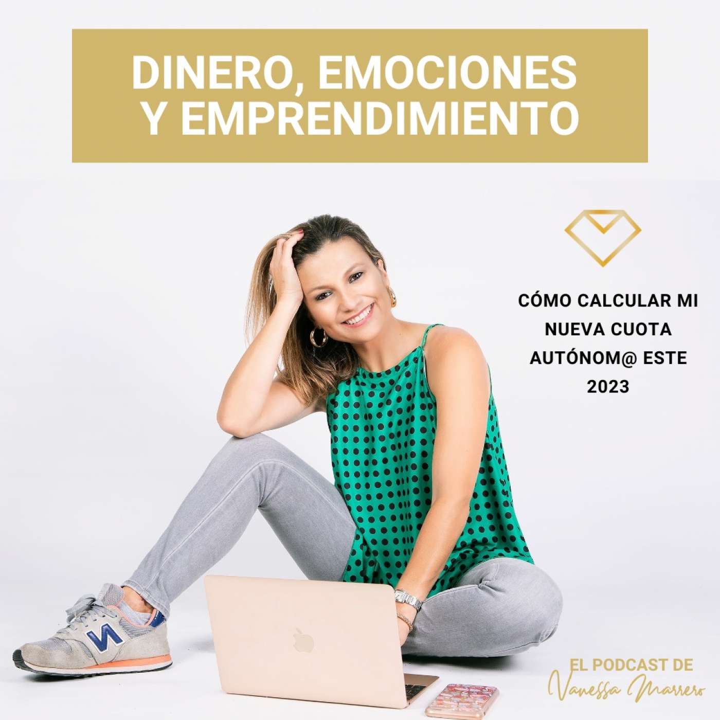 Rentabilidad Expansiva, el Podcast.Vanessa Marrero