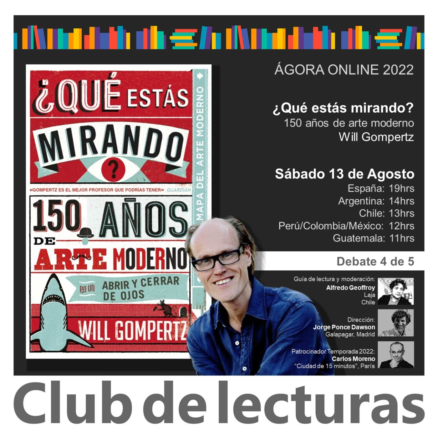 "¿Qué estás mirando? 150 años de arte moderno" de Will Gompertz - Debate 3 de 4 - 6 Agosto 2022 episode artwork