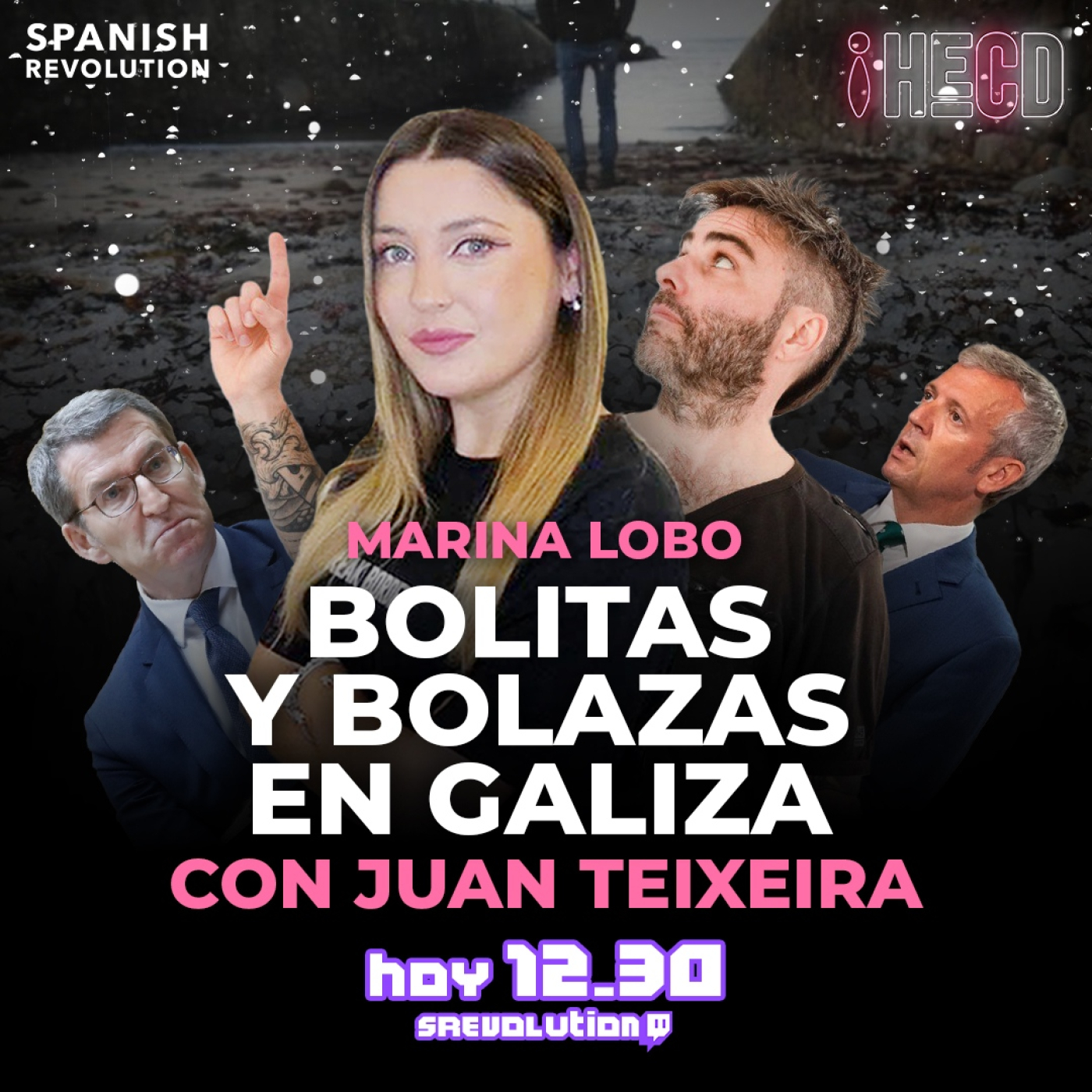 HECD! 359 - Bolitas y bolazas en Galicia, con Juan Teixeira + Se desintegra Vox
