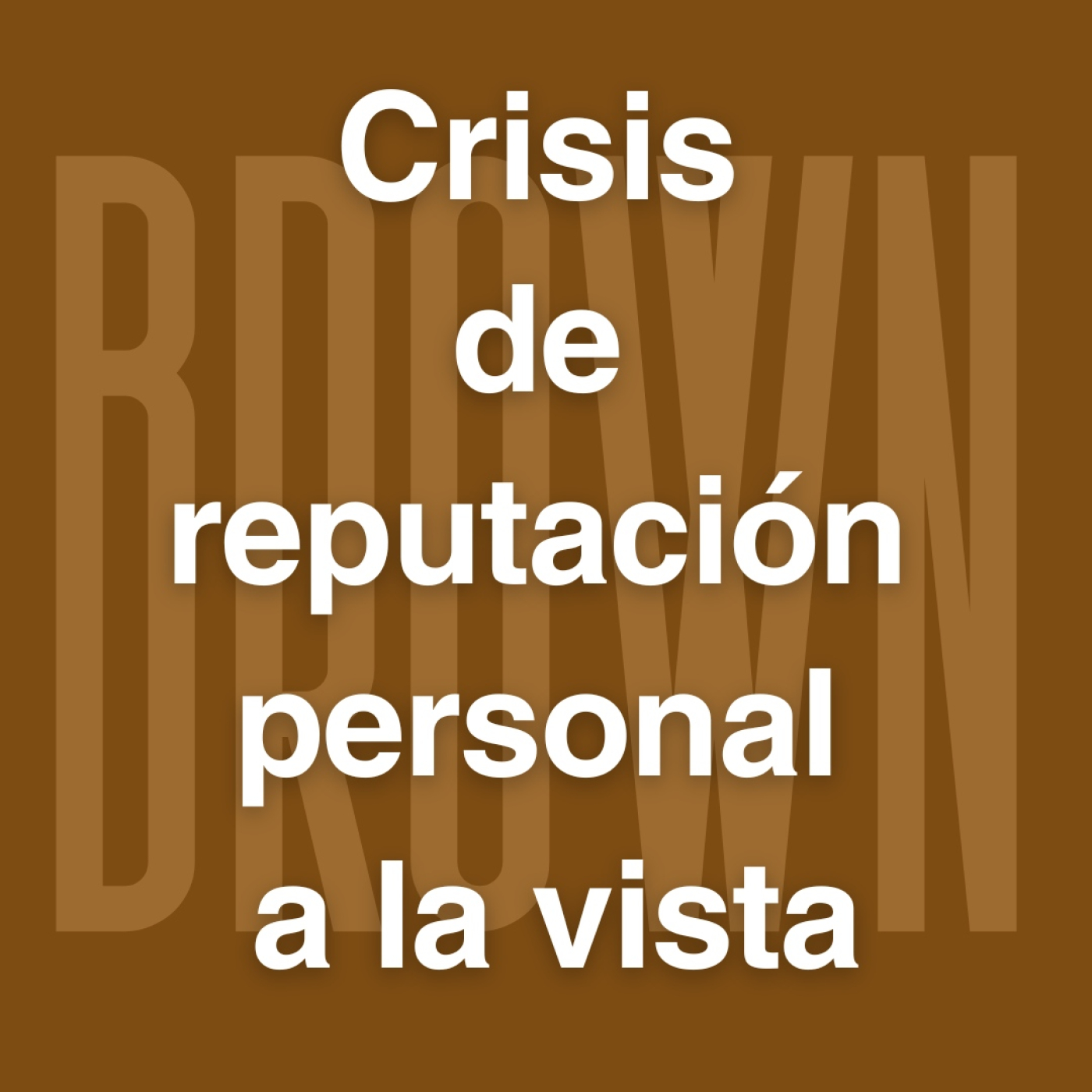 199 Crisis de reputación personal a la vista! episode artwork