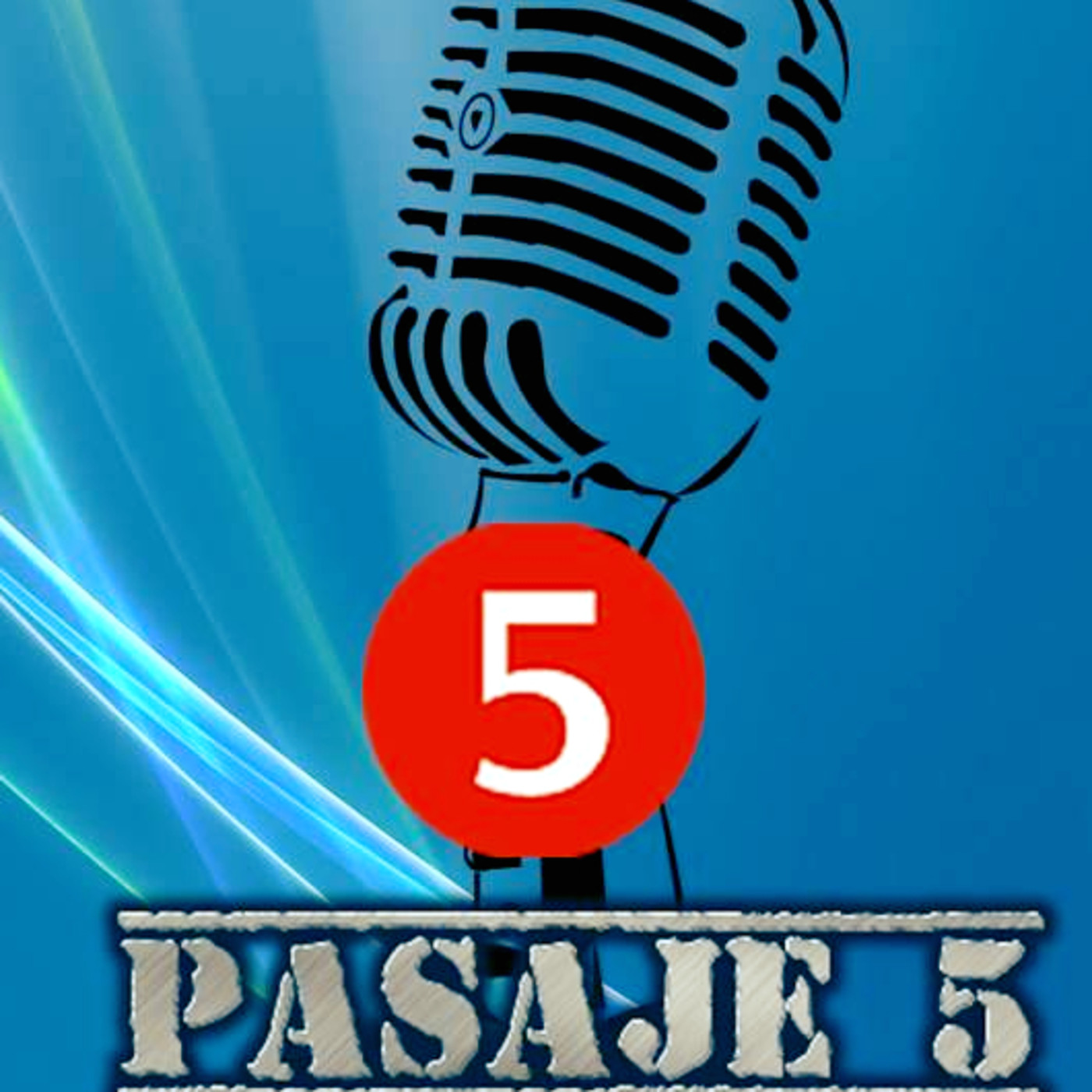Pasaje 5 podcast