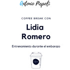 Coffee Break 14 - Entrenamiento durante el embarazo con Lidia Romero