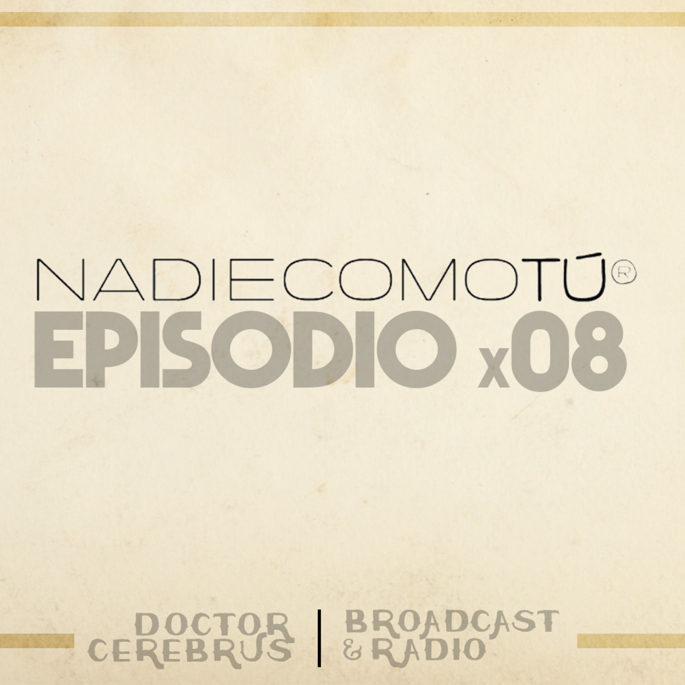 NadieComoTú | El podcast de Anitta Ruiz