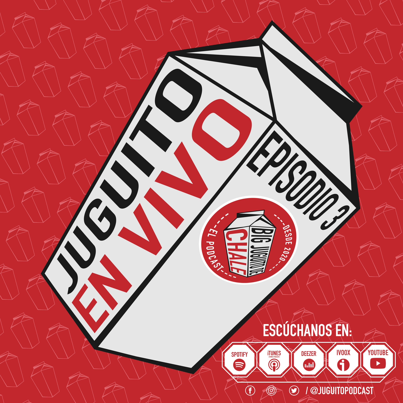 Big Juguito de Chale - Podcast