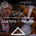 Bajo la Shet S02E03: Siria, Zuckerberg y la niña del peluche