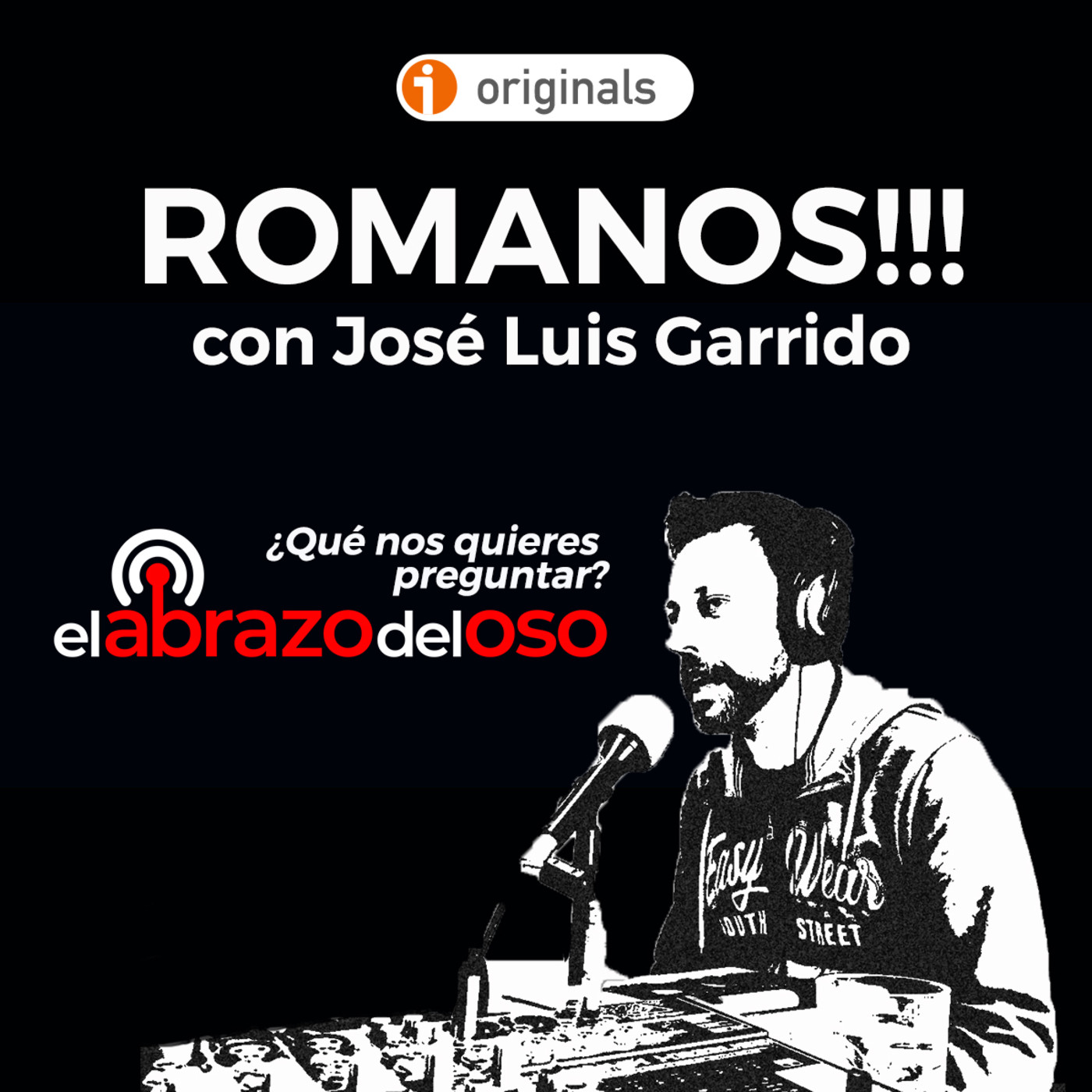 ¿Qué nos quieres preguntar? - ROMANOS!!! con José Luis Garrido - Episodio exclusivo para mecenas