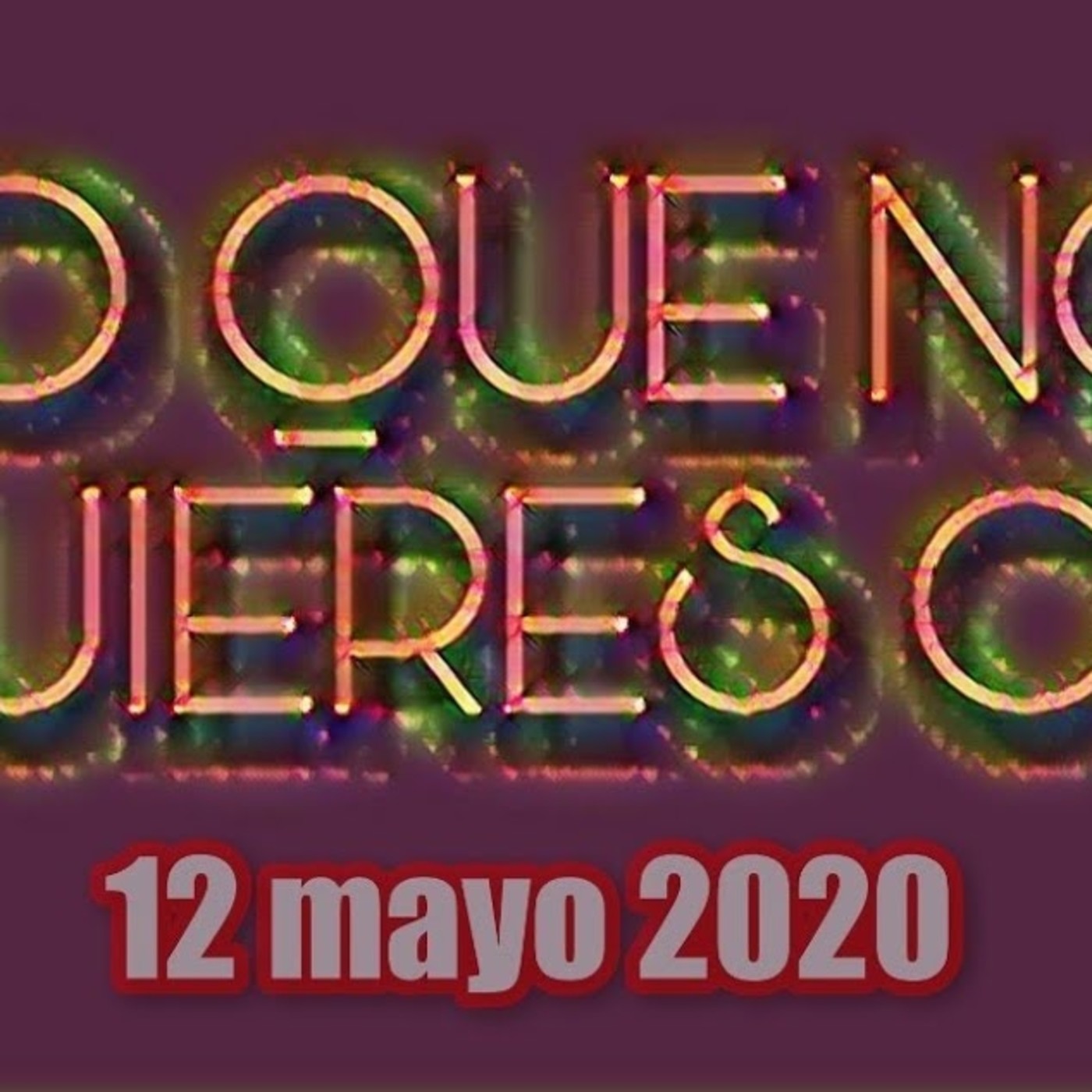 Lo que no quieres oir