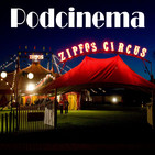 Podcinema ep 254. Pelis sobre circo.
