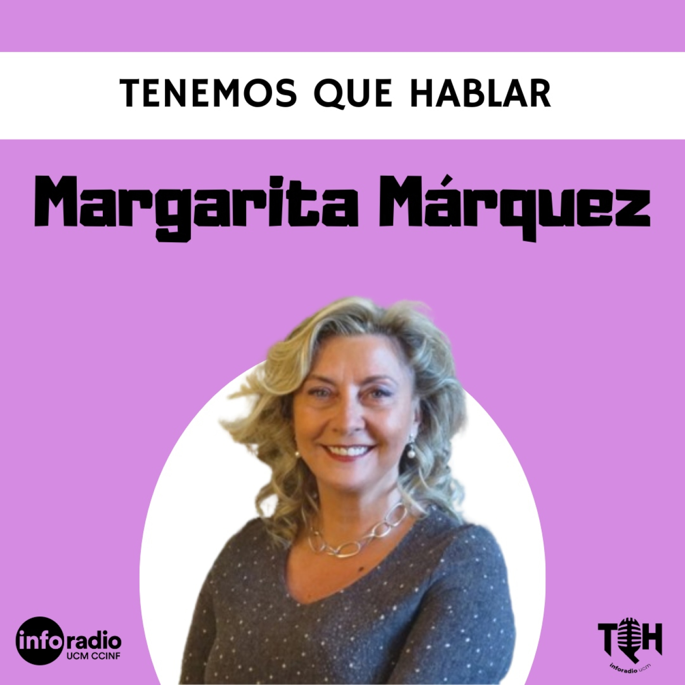 Tenemos que hablar en Inforadio UCM