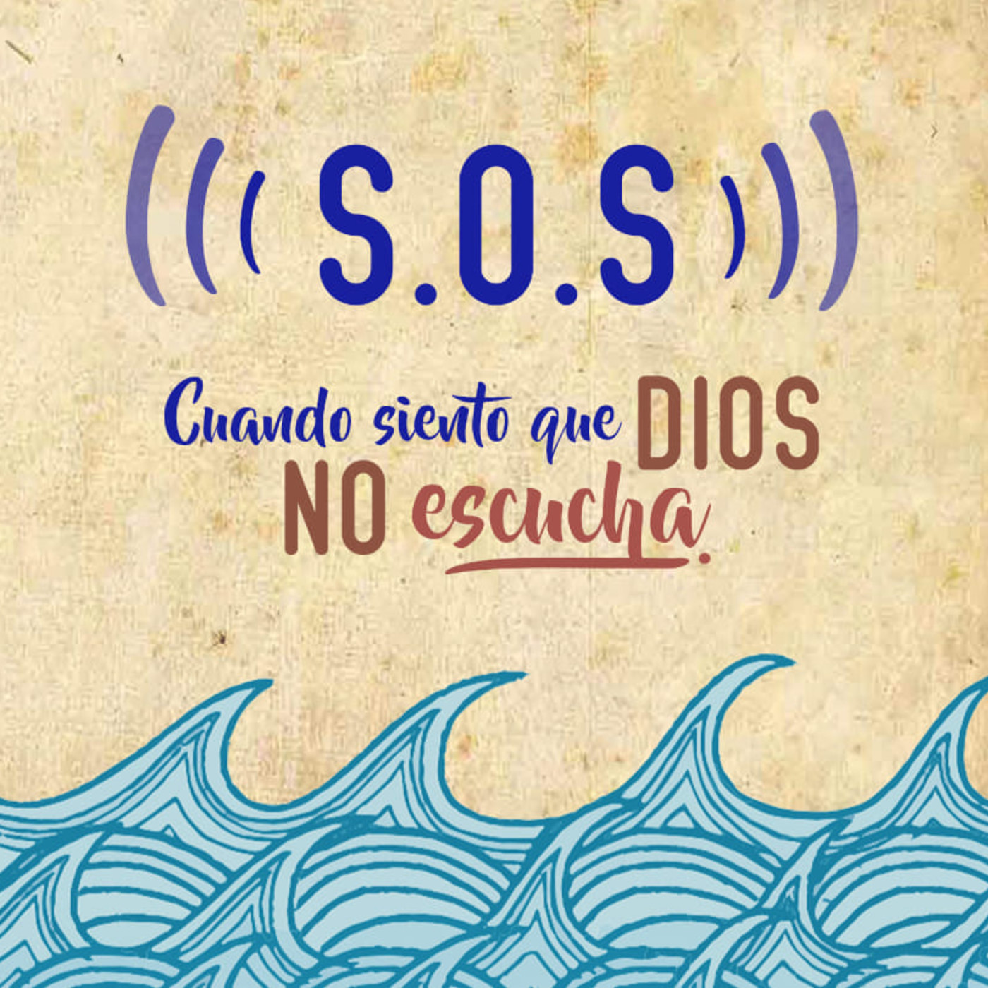 SOS CUANDO SIENTO QUE DIOS NO ESCUCHA
