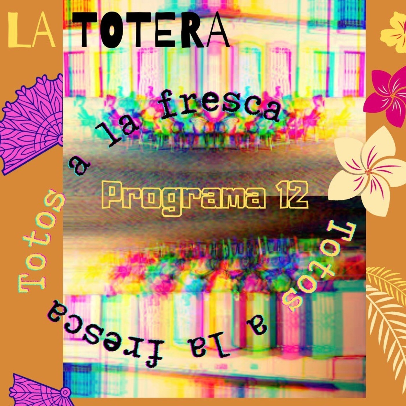 La Totera