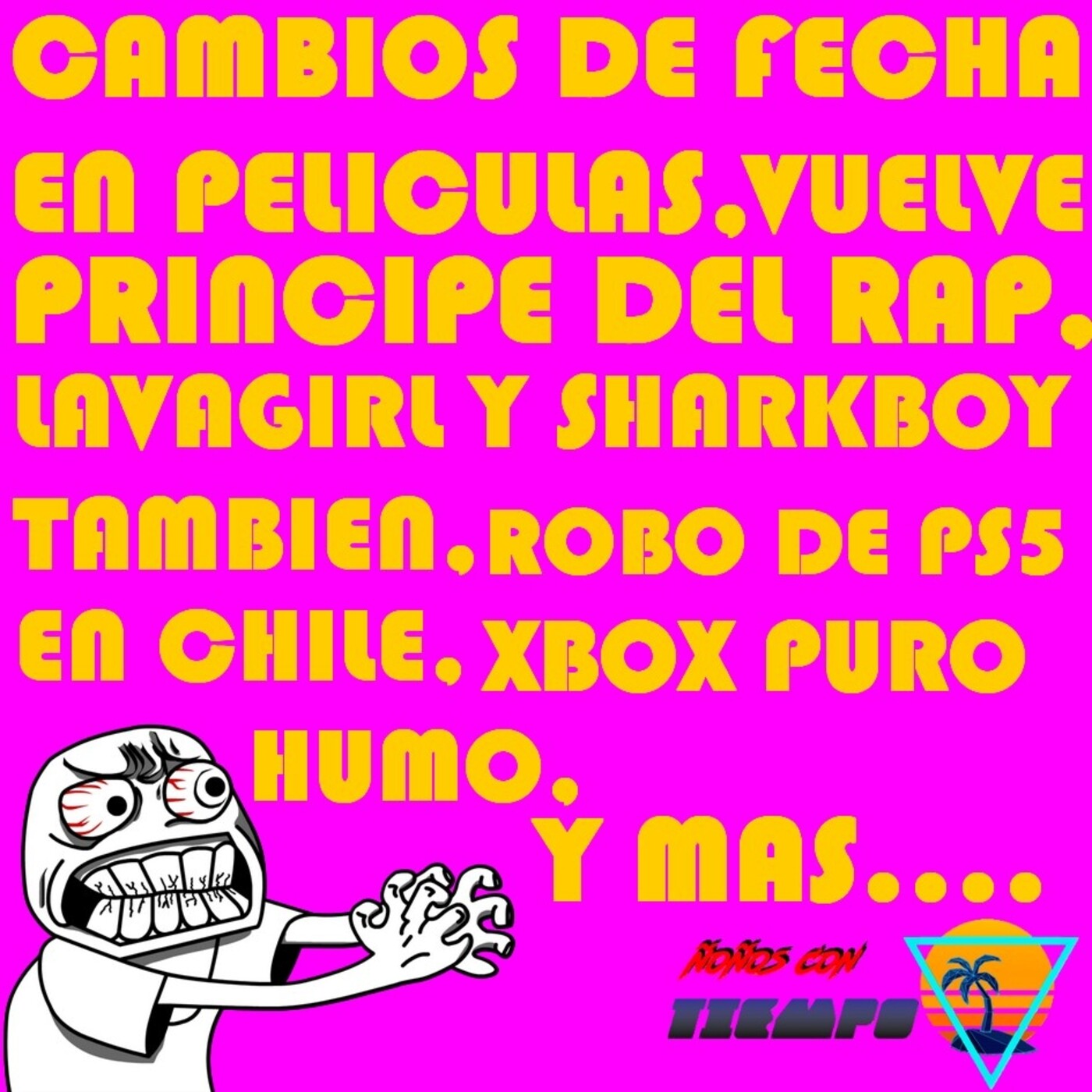 Ñoños con Tiempo
