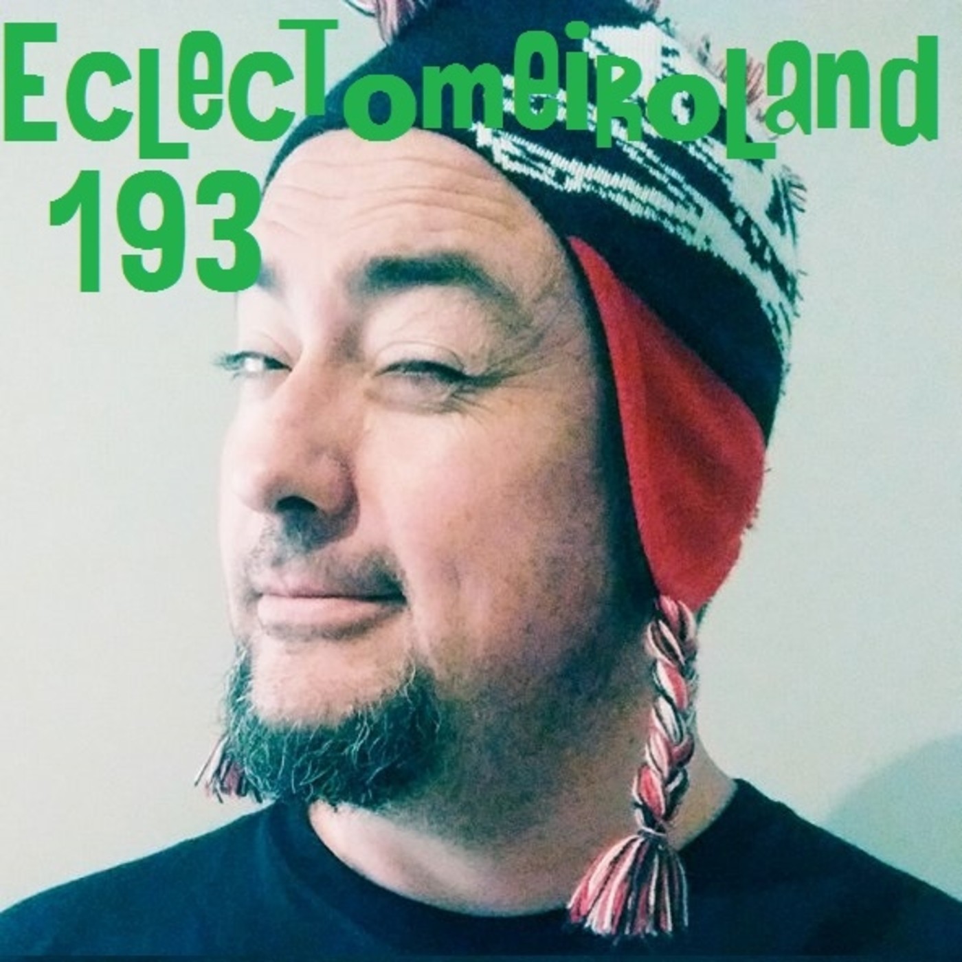 Eclectomeiroland 193 episode artwork