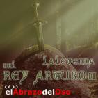 El Abrazo del Oso - La Leyenda del Rey Arturo (Segunda Parte)