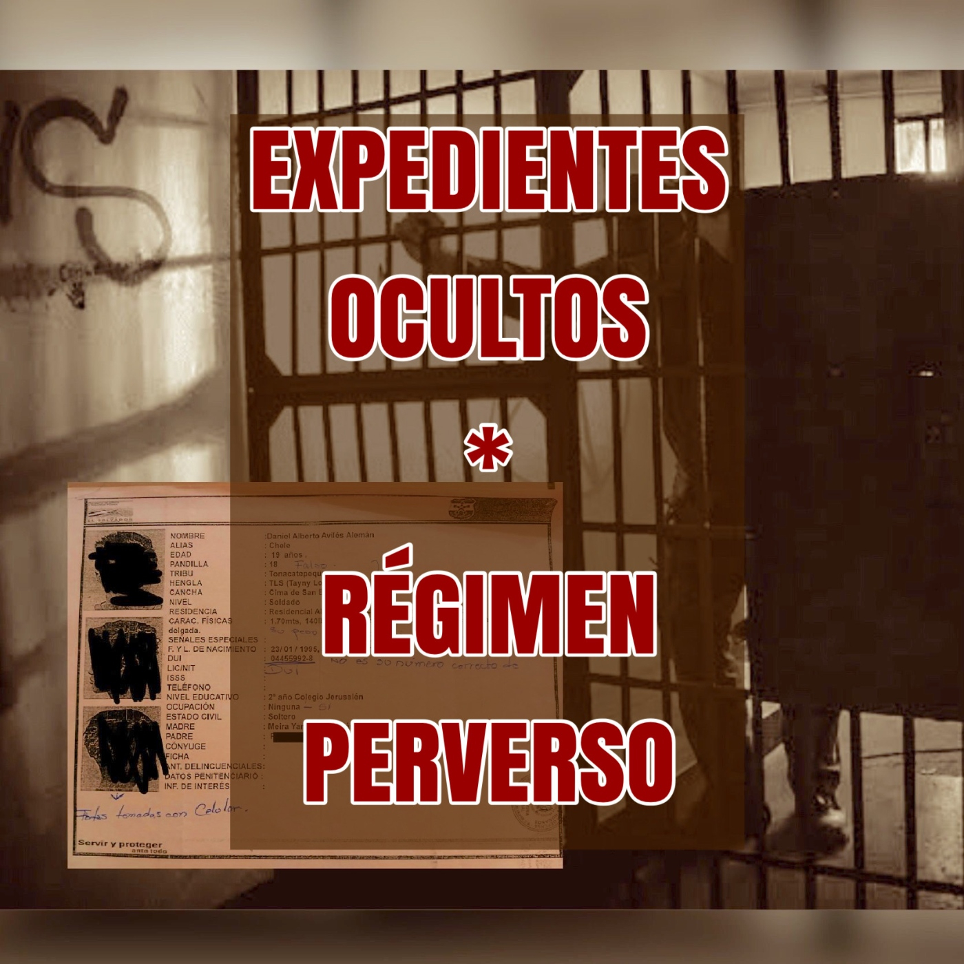 EXPEDIENTES OCULTOS ( RÉGIMEN PERVERSO) / Carlos Dada et Al. / 100822 episode artwork