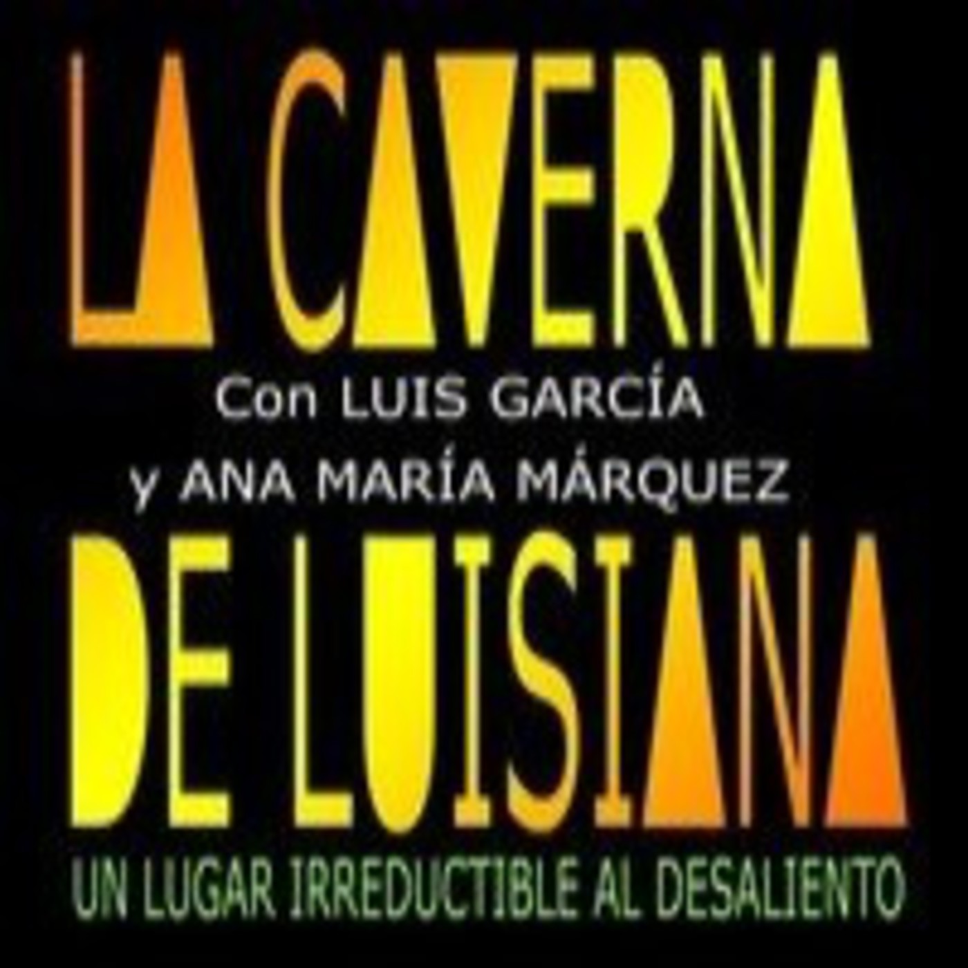 LA CAVERNA DE LUISIANA