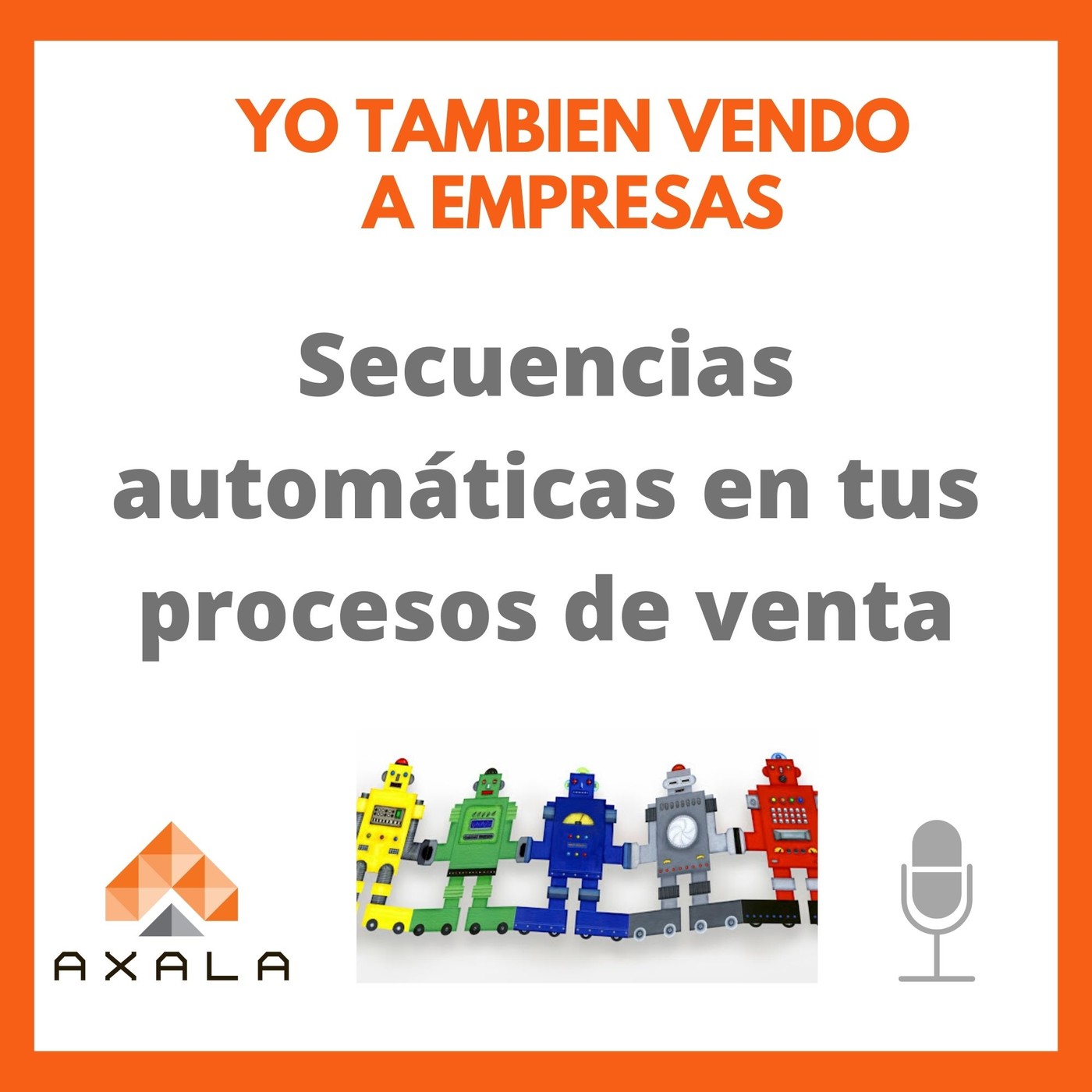 Yo también vendo a empresas - El podcast B2B
