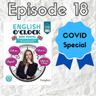 English o'clock 2.0 - COVID special Episode 18 (14.04.2020)