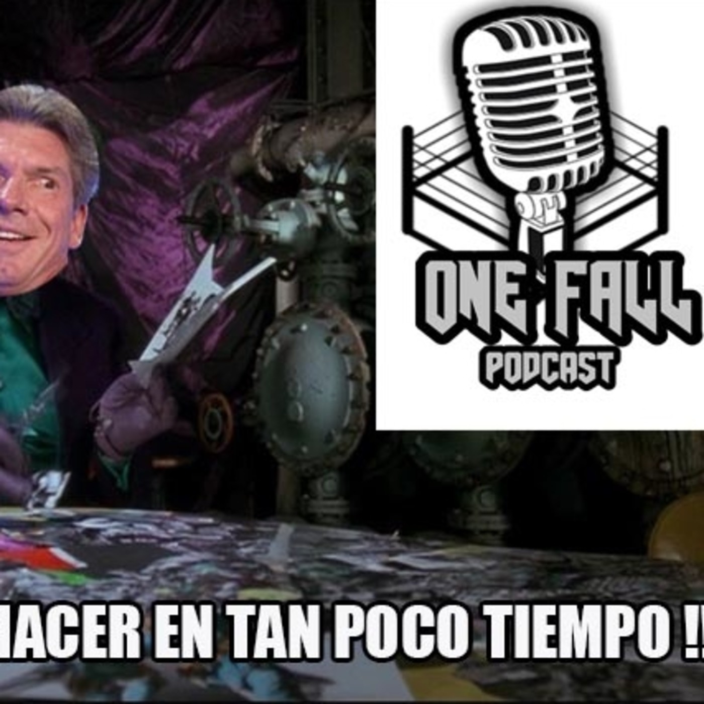 One Fall Podcast # 70 - La Estupidez vuelta un infierno episode artwork