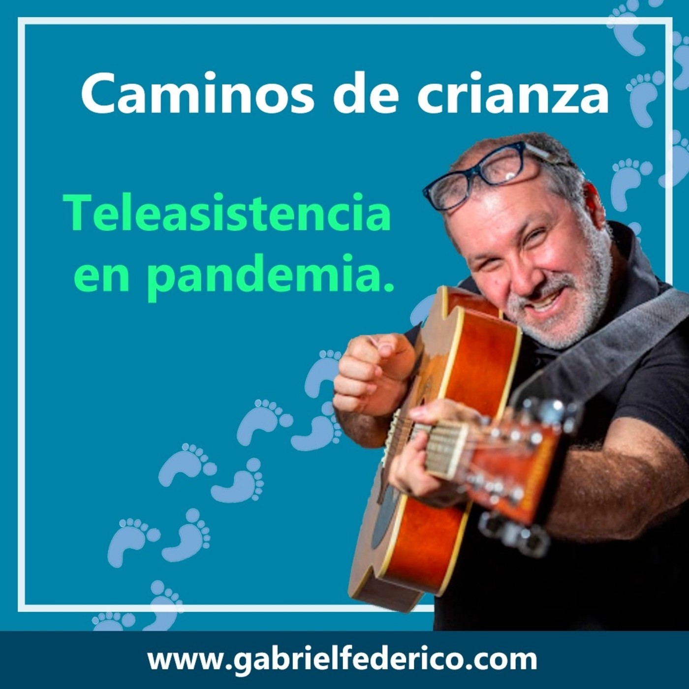 Caminos de Crianza - Podcast de Gabriel F. Federic