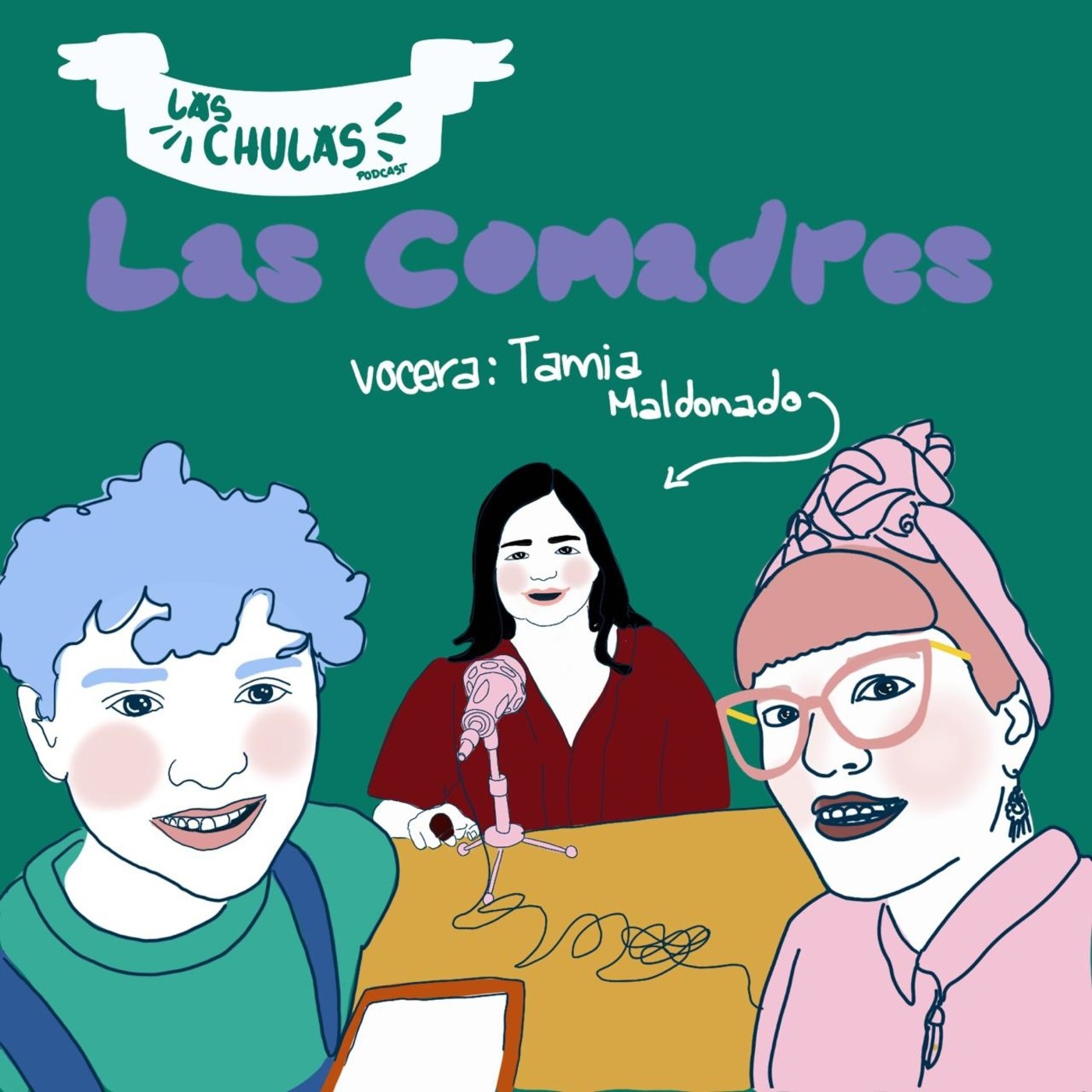Las Chulas podcast