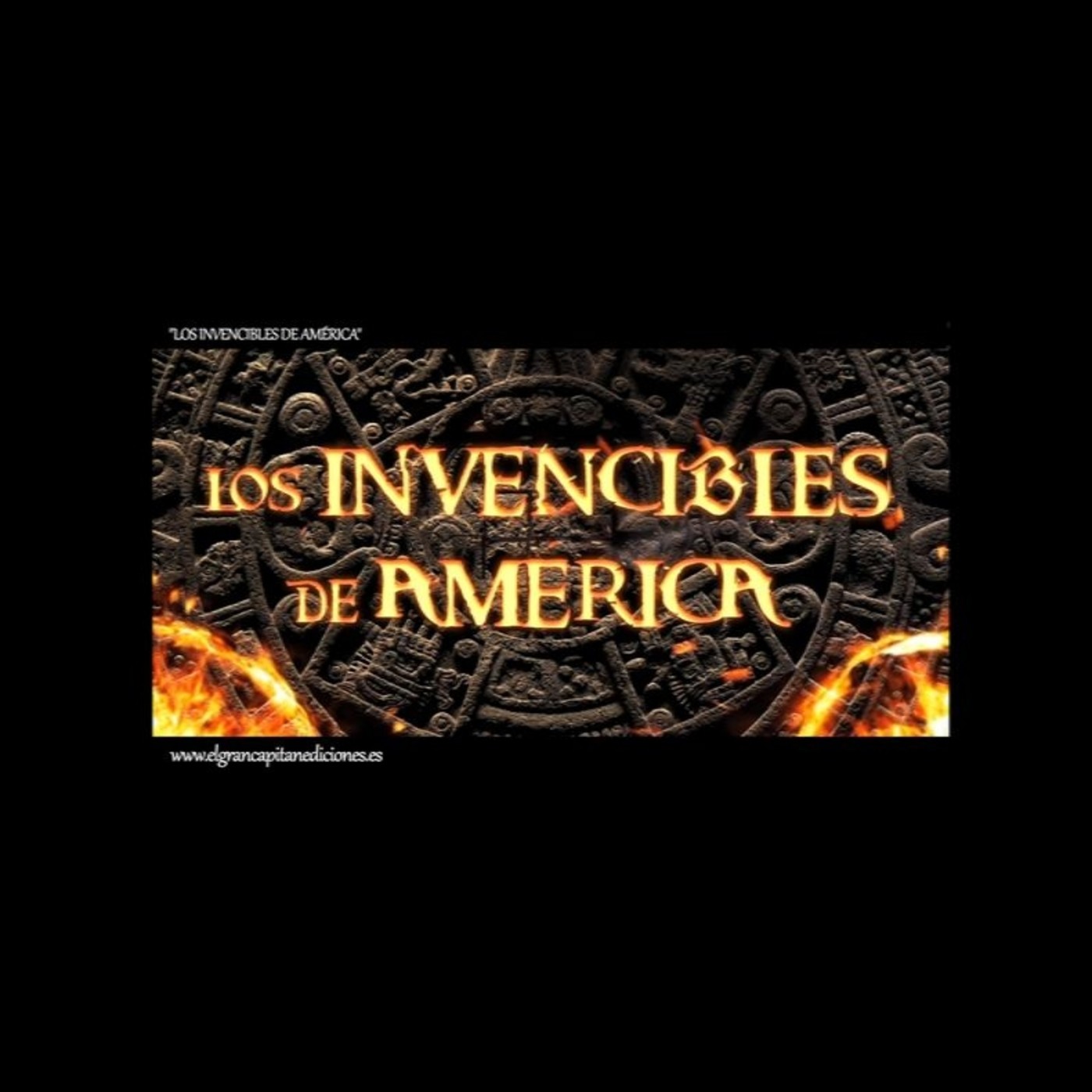 Relatos de Los Invencibles de América