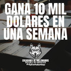 Como ganar 10mil dolares en una semana...