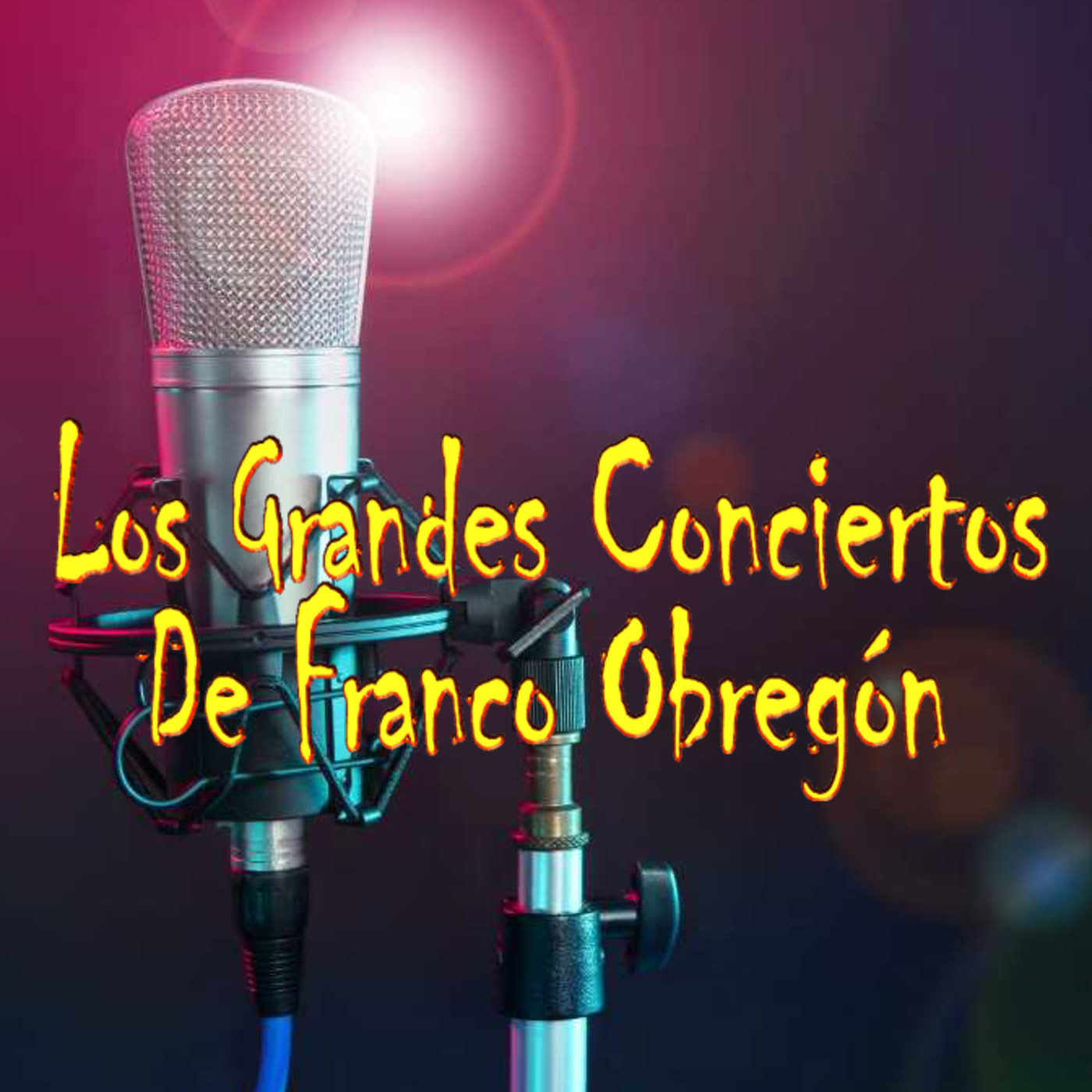 Los Grandes Conciertos de Franco Obregón