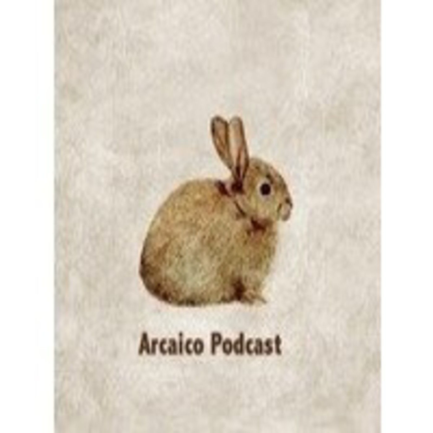 Arcaico Podcast