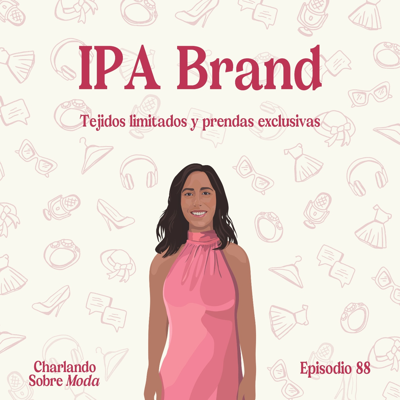 Charlando sobre moda