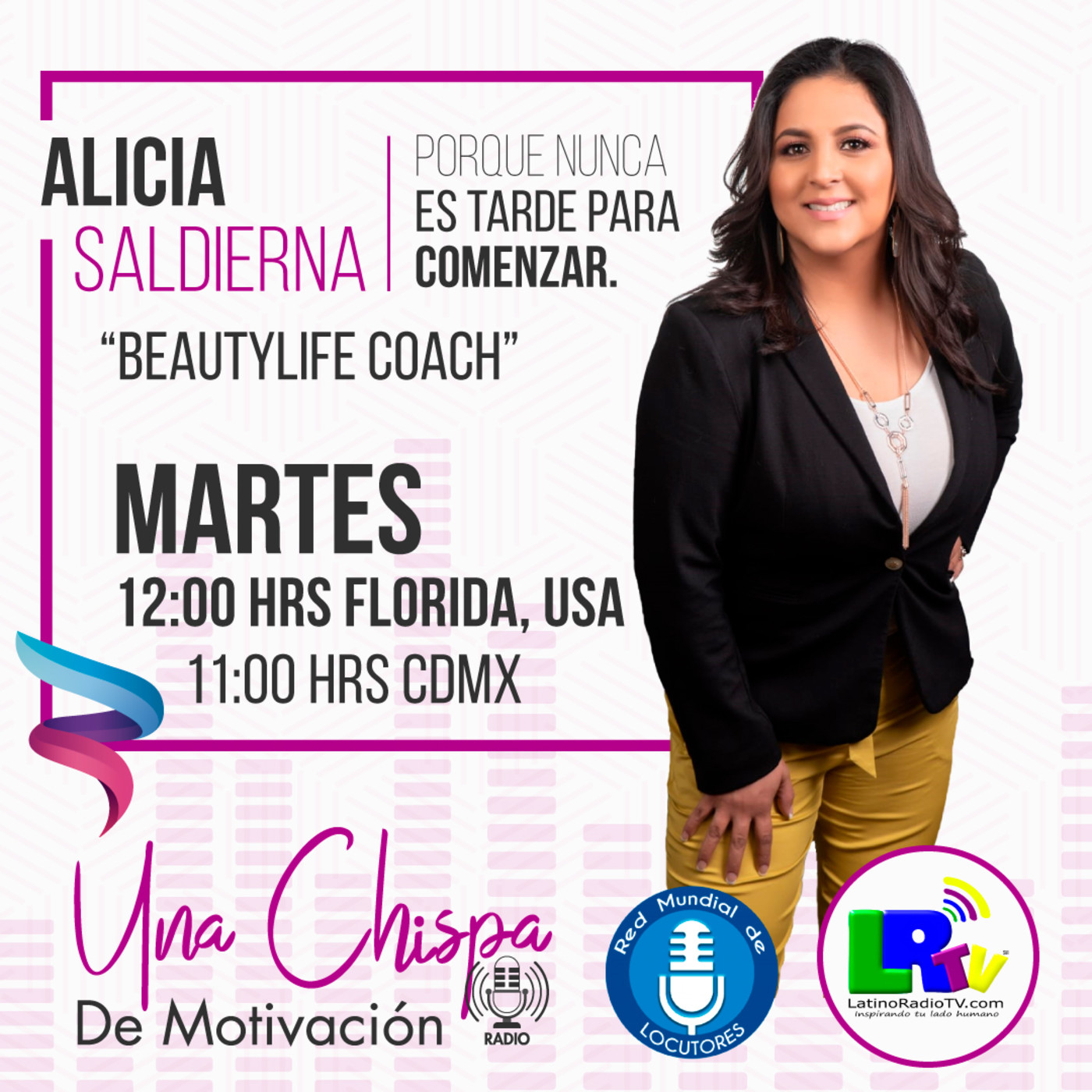 Una Chispa de Motivación con Alicia Saldierna