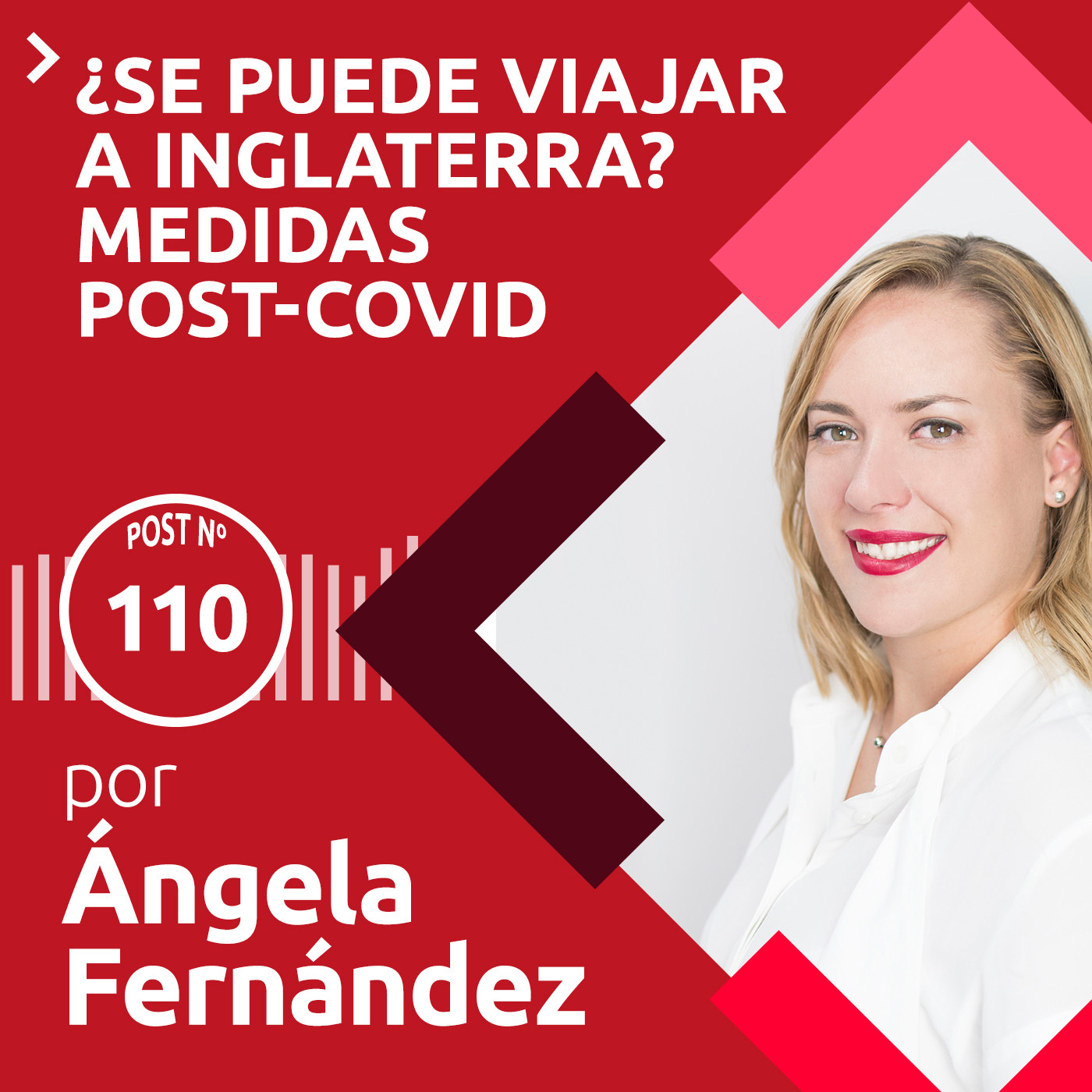110: ¿Se puede viajar a Inglaterra? | Medidas Post-Covid episode artwork