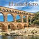 1. El acueducto - José Bobadilla