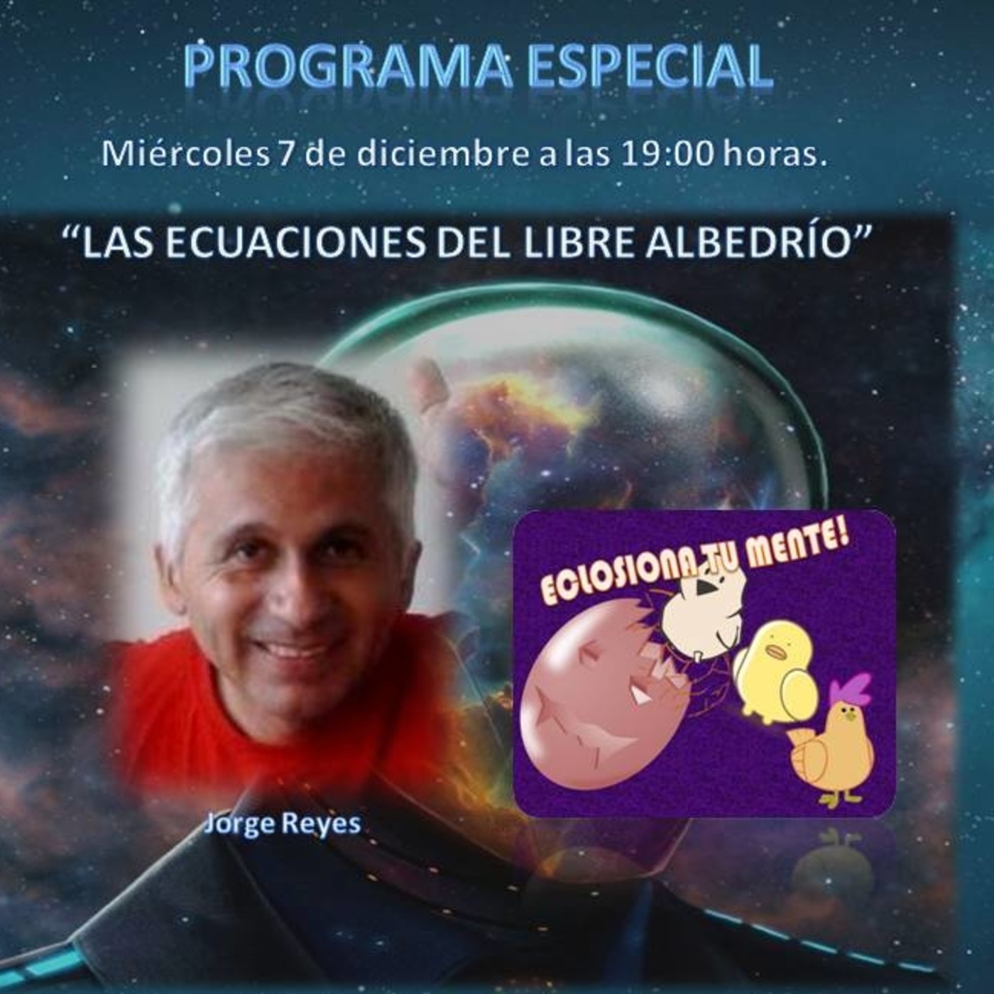 1° Temporada ECLOSIONA TU MENTE 2016