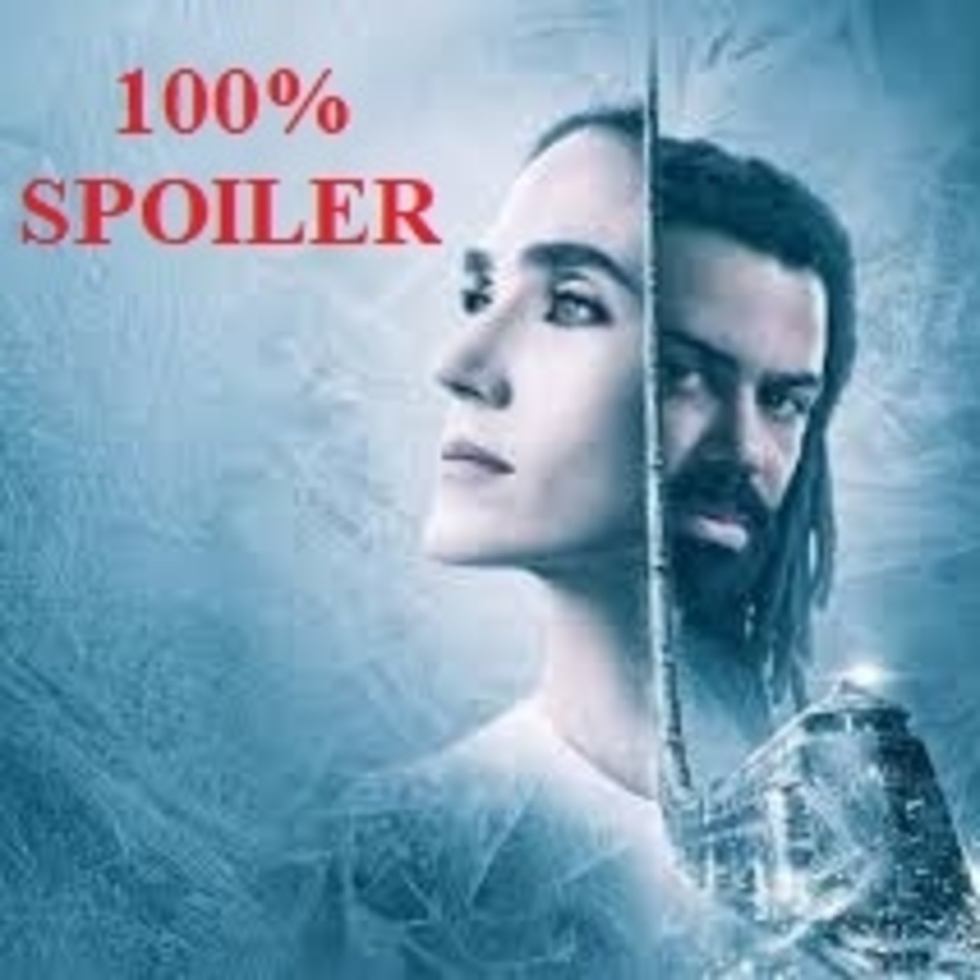 100% Spoiler 4.22. Snowpiercer. episode artwork