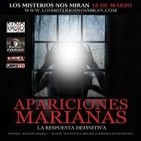 Programa 84: 'Apariciones Marianas con Marcelino Requejo y Carlos Ollés' y 'El mausoleo de Halicarnaso'