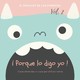 Porque lo digo yo! Volumen 2