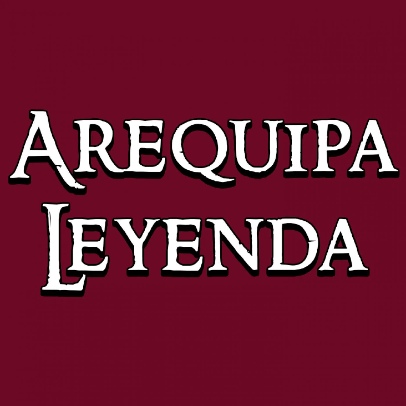 Podcast de Arequipa Leyenda