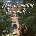 Todas las mañanas del mundo (1991). #Musical #Drama #Dramadeépoca #SigloXVII #Música