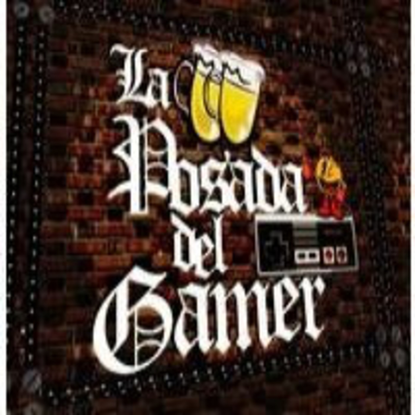 La Posada Del Gamer - 2X02 - ¿Importa la historia en los videojuegos?